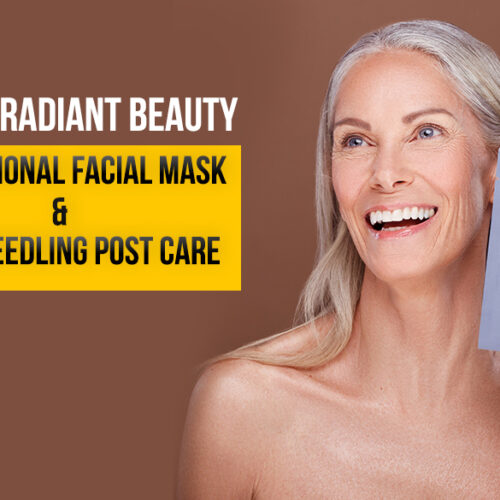 Unlock Radiant Beauty: Professional Facial Mask & Microneedling Post Care